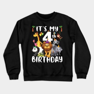 Its My 4th Birthday Safari Jungle Zoo Lovers Birthday Party Crewneck Sweatshirt